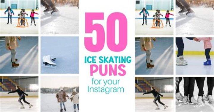50 Ice Skating Puns And Ice Skating Instagram Captions