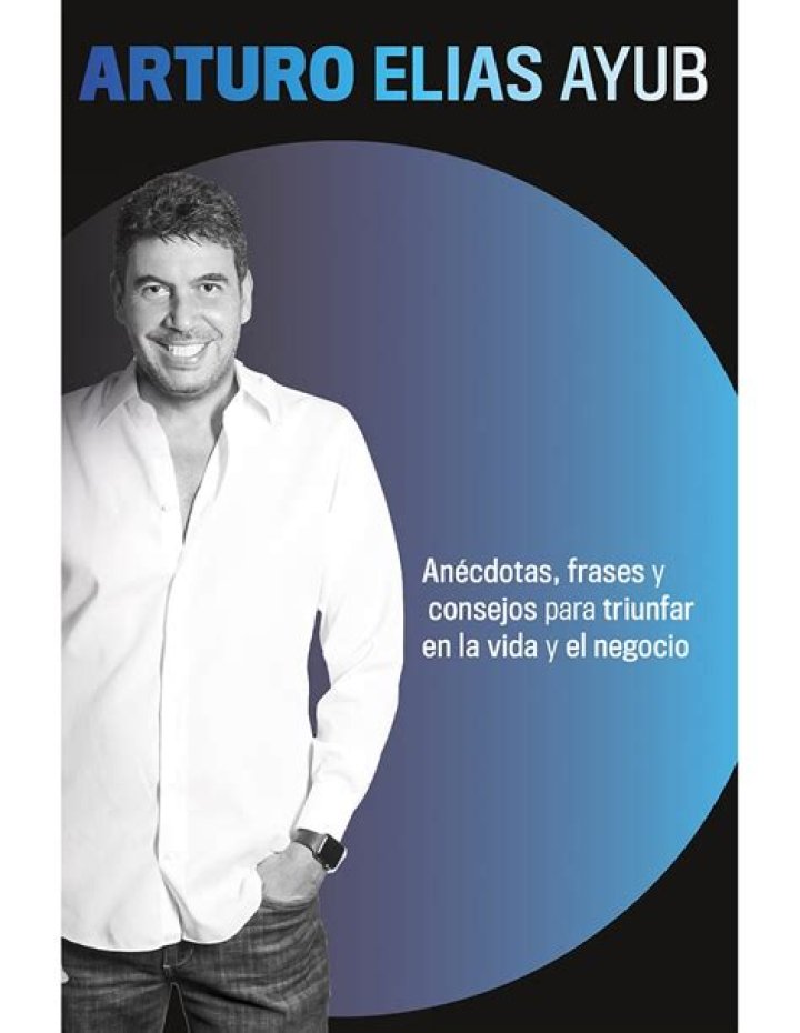 Arturo El&iacute;as Ayub, el televisivo yerno de Carlos Slim que ya hac&iacute;a