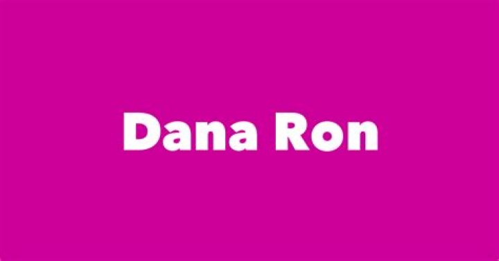 Dana Ron Spouse, Children, Birthday & More
