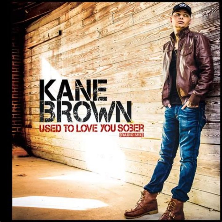 Kane Brown - Used to Love You Sober - country songs that don't talk about drinking