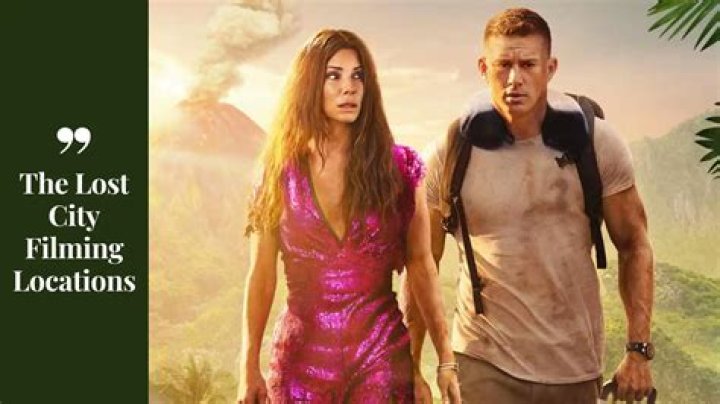 Lost City Filming Locations Where The Movie is Filmed? OtakuKart