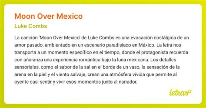 Moon Over Mexico - Luke Combs - texas country songs about mexico