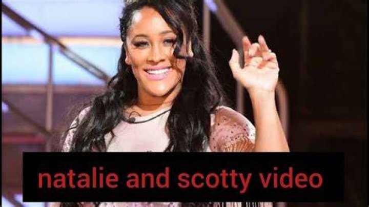 natalie and scotty video natalie and scotty reddit natalie nunn bri