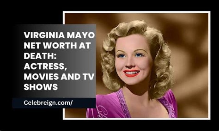 Virginia Mayo Early Life, Net Worth, Height, Achievements, Body