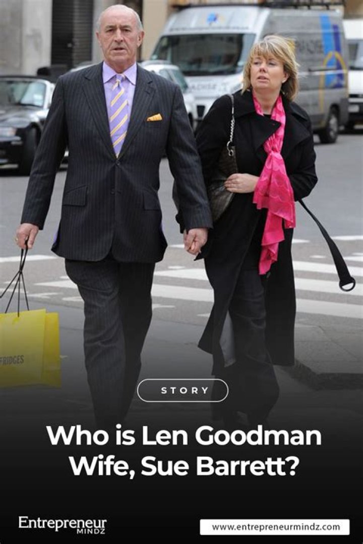 Who is Len Goodman Wife, Sue Barrett